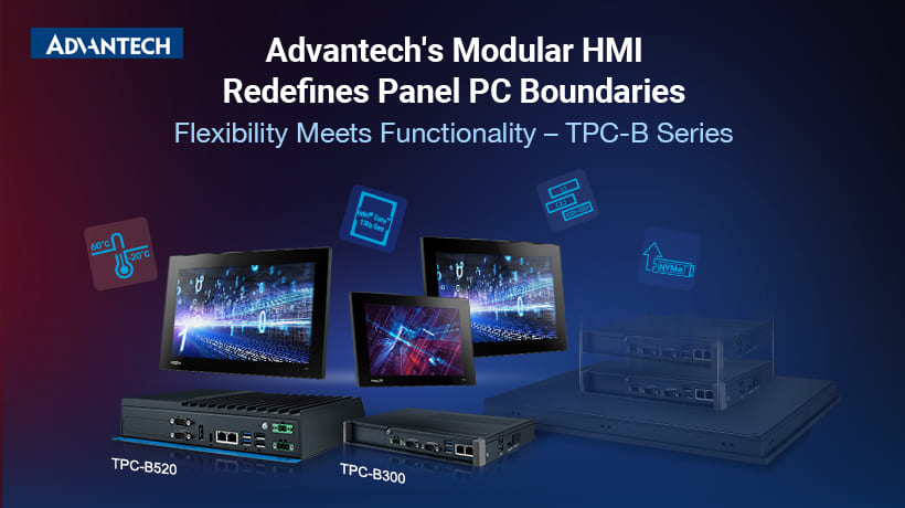 Giải pháp HMI dạng mô-đun của Advantech định nghĩa lại ranh giới của Panel PC